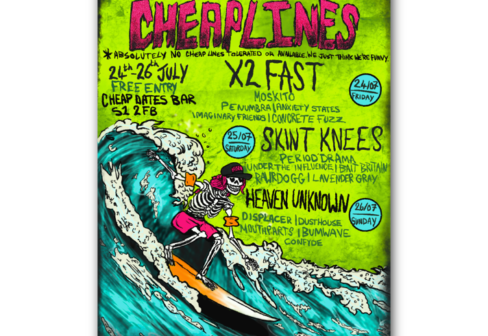Bright, neon-green illustrated gig poster with a cartoon skeleton in a cap surfing a large wave. Bold pink and black text reads “Cheap Dates Presents… Cheerliness.” Event details include 24th–26th July at Cheap Dates Bar (S1 2FB), free entry. Line-up features acts including X2 Fast, Skint Knees, and Heaven Unknown, with additional smaller names listed. Handwritten-style fonts, chaotic layout, and bold colours create a playful, punk-inspired design.