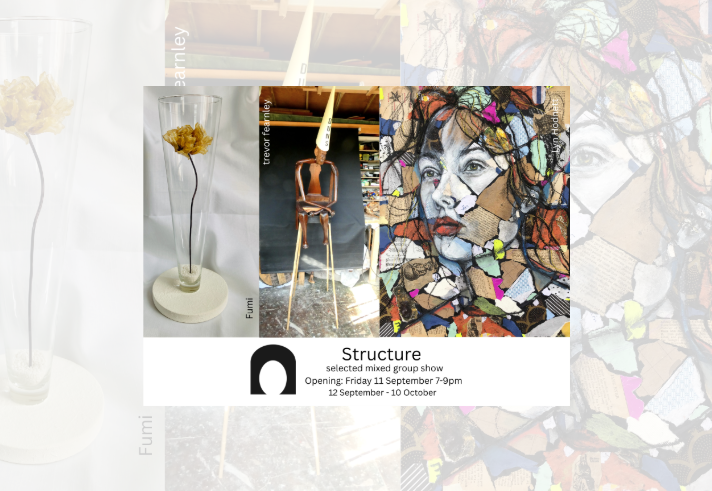 Promotional graphic for Structure, a selected mixed group exhibition. Three artworks are shown side by side: a delicate flower-like sculpture on a curved stem displayed in a tall glass vase; a carved wooden seated figure wearing a tall pointed hat in a studio setting; and a colourful mixed-media portrait made from layered paper, text fragments and paint. Text reads: “Structure, selected mixed group show. Opening: Friday 11 September 7–9pm. 12 September – 10 October.”