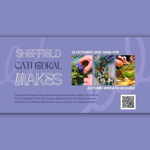 Promotional banner for Sheffield Cathedral Makes. Lavender-purple background with large text reading “Sheffield Cathedral Makes”. Three photos show hands creating autumn wreaths from flowers, foliage and natural materials. Text reads “24 October 2026, 10am–1pm” and “Autumn Wreath Making”. Smaller text invites people to enjoy a wreath-making workshop led by the Cathedral Flower Guild, with refreshments provided. A QR code appears in the bottom right corner.