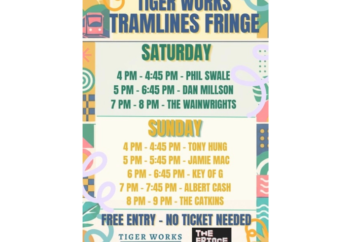 Poster for The Fringe at Tramlines @ Tiger Works