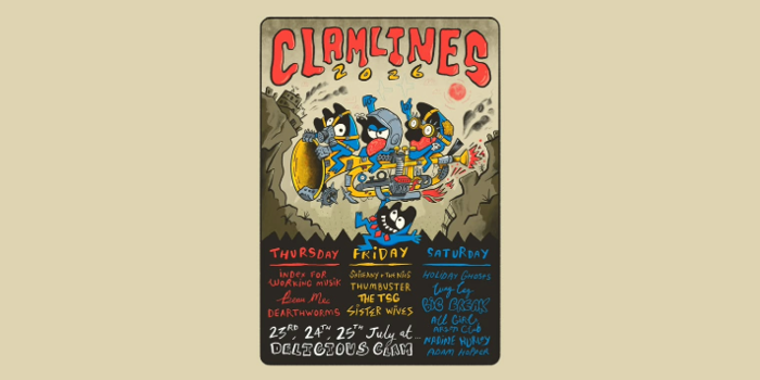 Promo poster for Clamlines - The Fringe At Tramlines @ Delicious Clam.