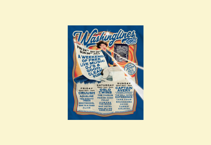 Retro-style promotional poster for Washinglines 2026 at The Washington pub in Sheffield, taking place 24–26 July. A vintage illustration of a woman holding a giant sheet is combined with psychedelic graphics, a washing machine and a beer garden badge. The poster advertises a free weekend of live music, DJs and entertainment, with headline acts including Cruush, Oslo Twins and Captain Avery. Full daily line-ups and venue details are listed against a bright blue background.