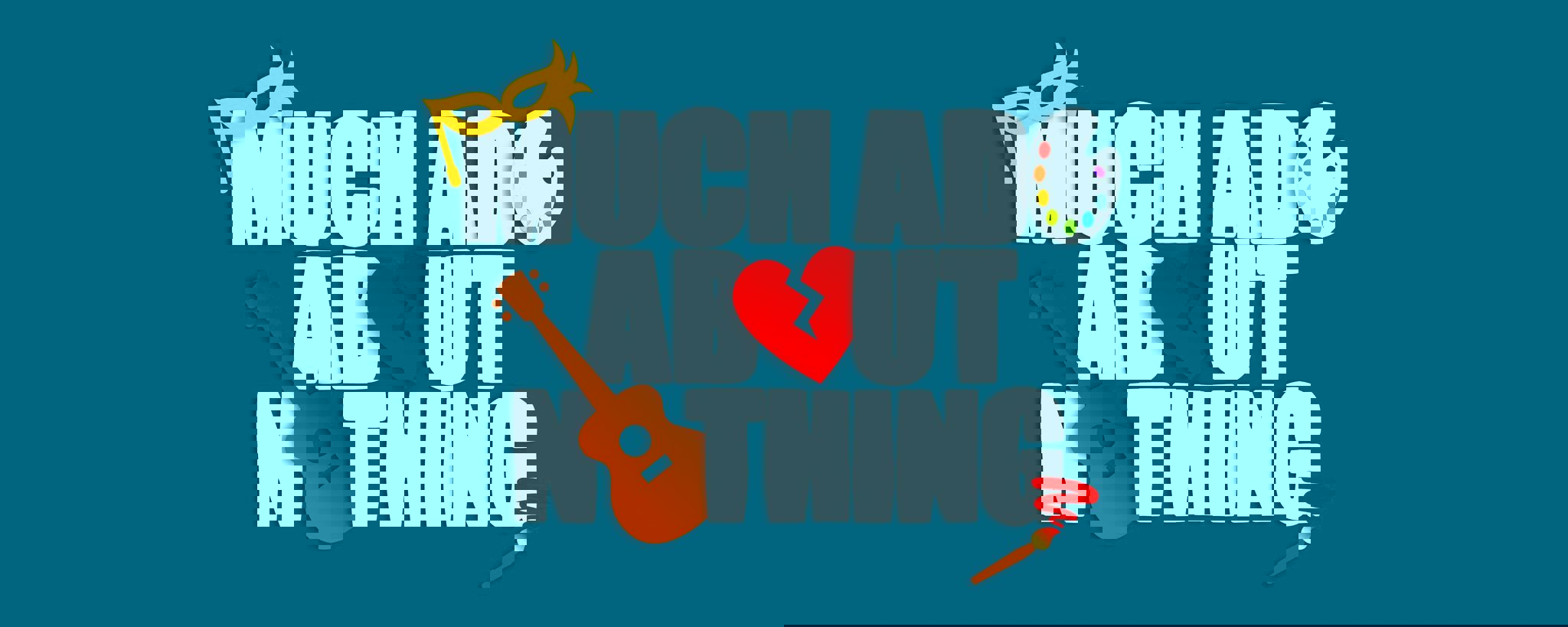 A poster for Much Ado About Nothing.