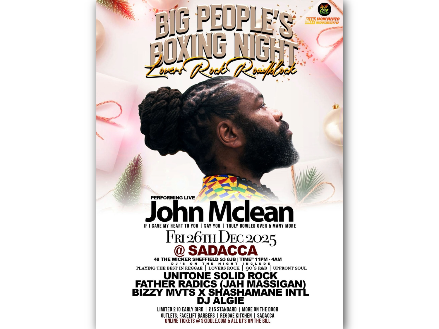 Promotional poster for “Big People’s Boxing Night – Lovers Rock Roadblock” on Friday, 26th December 2025 at SADACCA, Sheffield. Features a person with braided hair in profile, festive decorations in the background, and event details. Performing live: John McLean. DJs include Unitone Solid Rock, Father Radics (Jah Massigan), Bizzy Mvts x Shashamane Intl, and DJ Algie. Time: 11 PM–4 AM.