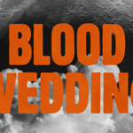 'BLOOD WEEDING', in bright orange bold text, is overlaid on a black and white picture of the moon partially obscured by clouds.