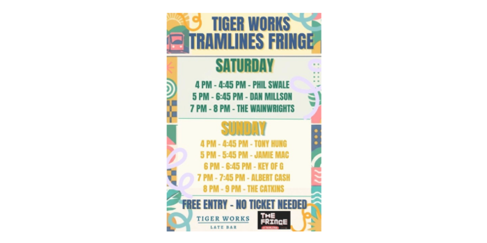Poster for The Fringe at Tramlines @ Tiger Works