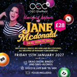 Promotional poster for OEC Sheffield’s Jane McDonald Drag Tribute Show starring Marigold Addams as Jane McDonald. A performer in a striped top and glamorous makeup appears beside bright show branding on a glittering dark background with bingo balls. Text highlights big vocals, bingo, costumes and Yorkshire wit. Event takes place Friday 15 January 2027 from 7pm. Features a drag show, bingo, sing-alongs, disco, late bar until 1am, food included, and tickets from £28.