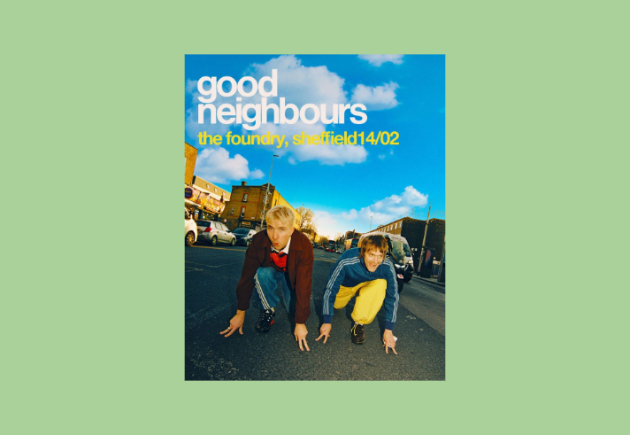 Poster for the Good Neighbours gig at the Foundry with a picture of the two members of the band.