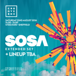Promotional poster for Groovebox event featuring SOSA with an extended set and lineup to be announced. White text on a turquoise background with a colourful abstract burst graphic in orange, yellow and pink. Event details: Saturday 22 August 2026, 14:00–23:00 at Steelyard, Sheffield. Groovebox logo in the top left and SYSheffield branding at the bottom.