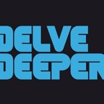 The words 'Delve Deeper' in blue on a black background.