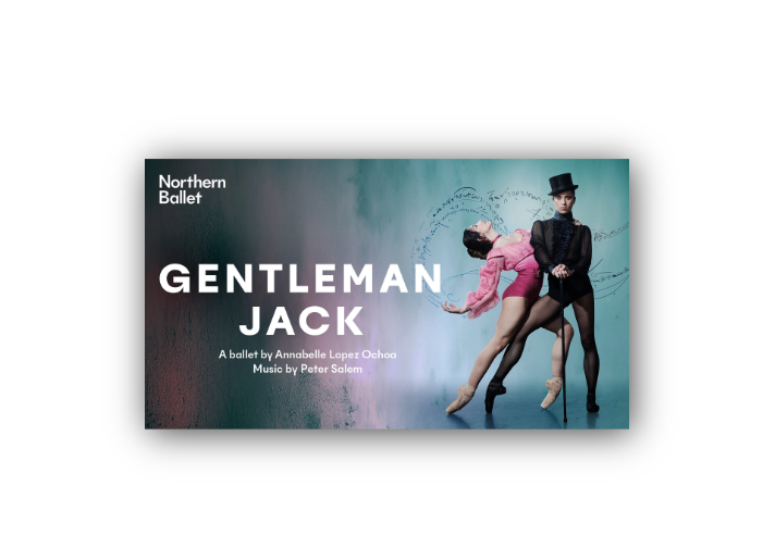 Promo image for the Northern Ballet's Gentleman Jack.