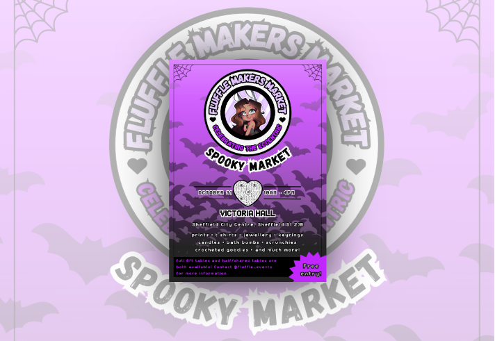 Promotional poster for the Fluffle Makers Market spooky edition. Purple background with bat silhouettes and spider webs. A circular logo features a cartoon character with bunny ears and the text “Fluffle Makers Market – Celebrating the Eccentric”. Event details: “Spooky Market”, 31 October, 10am to 4pm, Victoria Hall, Sheffield City Centre, Sheffield S1 2JB. Stalls include prints, T-shirts, jewellery, keyrings, candles, bath bombs, scrunchies, crocheted goods and more. Free entry.
