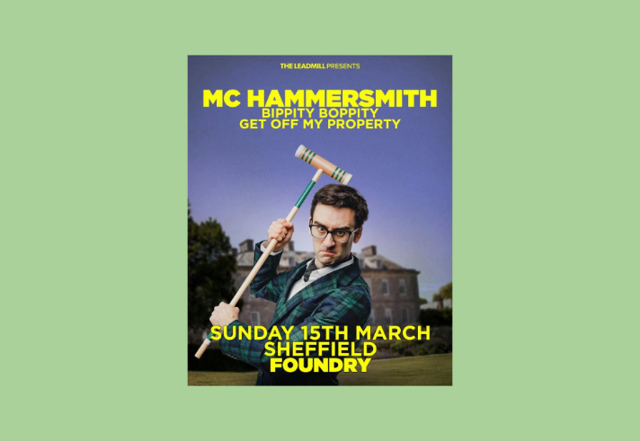 Poster for MC Hammersmith - Bippity Boppity, Get Off My Property