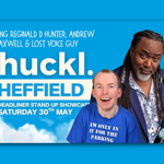 Chuckl. Comedy Club with Reginald D Hunter, Lost Voice Guy & Andrew Maxwell