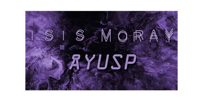 Graphic featuring the text “ISIS MORAY AYUSP” in stylised light-purple lettering across a dark, abstract background. The backdrop resembles swirling cosmic clouds or marbled ink in shades of purple and black, with subtle geometric shapes and pixel-like squares adding a digital, atmospheric feel. The overall design has a futuristic, electronic and space-inspired aesthetic.