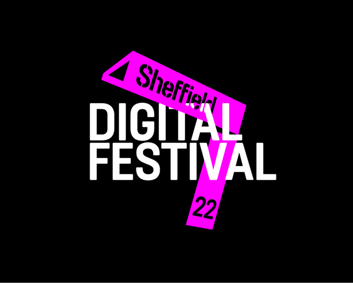 Logo for Sheffield Digital Festival 2022 on a black background. The design features bold white text reading “DIGITAL FESTIVAL” with bright pink geometric shapes overlaying the words. The pink shapes include the word “Sheffield” and the number “22,” arranged diagonally for a modern, dynamic look.