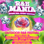 Colourful promotional poster for R&B Mania – Every Era, Every Emotion. Large 3D white and pink title sits against a neon green and pink background with wing graphics, sparkling diamonds, pink shipping containers and tropical foliage. A stylised red-and-blue rose inside an ornate gold frame is centred. Text promotes an outdoor R&B festival featuring 8 hours of music, festival production and confetti, dancers, glitter and glam stalls, and a large line-up. 