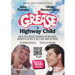 Poster for a special screening of Grease x Highway Child. The retro-style design features promotional images of two cast members from the 1978 film at the bottom, with the large pink-and-white Grease logo centred against a cloudy sky background. Text advertises a screening followed by live rock ’n’ roll and soul music on 26 September 2026 at 18:30. A QR code, “Fancy dress optional but encouraged” badge, and Showroom and Highway Child logos appear at the bottom.