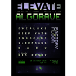 Promotional poster for “ELEVATE ALGORAVE,” featuring a black background with glitch-inspired typography in pale purple and neon green. Text reads: “Live Coding -- Improv -- Techno -- Dance.” A dark, grainy central image with green light effects lists performers Epiploke, Deep Vain, Innocent Sleepsang, and Damu, with visuals by Nik Nenov. Side text reads “Factory Floor.” Event details: 28 October 2026, 7pm, at 92 Burton Rd, Neepsend, Sheffield S3 8BX.